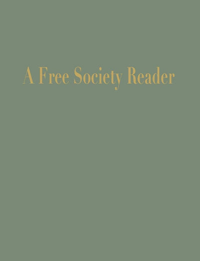 A Free Society Reader