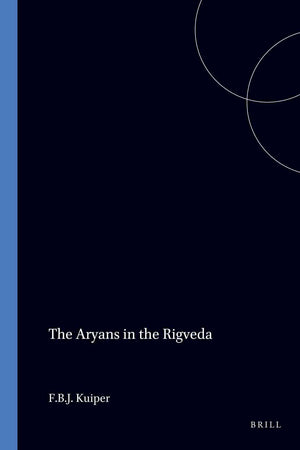 Aryans in the Rigveda (Leiden Studies in Indo-European, 1)