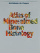Atlas of Mineralized Bone Histology