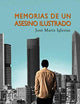 Memorias de un asesino ilustrado (Spanish Edition)