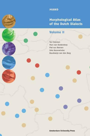 Morphological Atlas of the Dutch Dialects: Volume II (Mand)