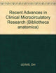 Recent Advances in Clinical Microcirculatory Research