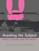 Avoiding The Subject: Media, Culture And The Object