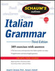 Schaum's Outline of Italian Grammar, Third Edition (Schaum's Outline Series)