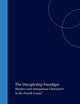 The Discipleship Paradigm: Readers and Anonymous Characters in the Fourth Gospel (Biblical Interpretation Series, 27)