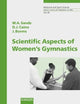 Scientific Aspects of Women's Gymnastics (Medicine & Sport Science)