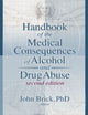 Handbook of the Medical Consequences of Alcohol and Drug Abuse (Neuropharmacology)