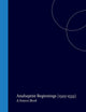 Anabaptist Beginnings (1523-1533): A Source Book (Bibliotheca Humanistica & Reformatorica, 16)
