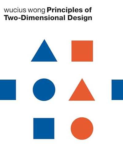 Principles of Two-Dimensional Design