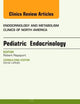 Pediatric Endocrinology, An Issue of Endocrinology and Metabolism Clinics (Volume 41-4) (The Clinics: Internal Medicine, Volume 41-4)