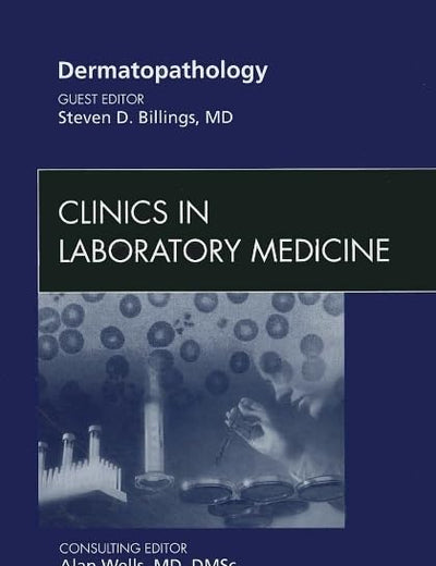 Systems Biology in the Clinical Laboratory, An Issue of Clinics in Laboratory Medicine (Volume 31-2) (The Clinics: Internal Medicine, Volume 31-2)