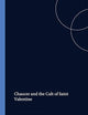 Chaucer and the Cult of Saint Valentine (Davis Medieval Texts and Studies, 5)