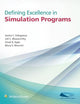 Defining Excellence in Simulation Programs