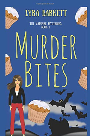 Murder Bites: Mysteries with a Twyst (The Vampire Mysteries)