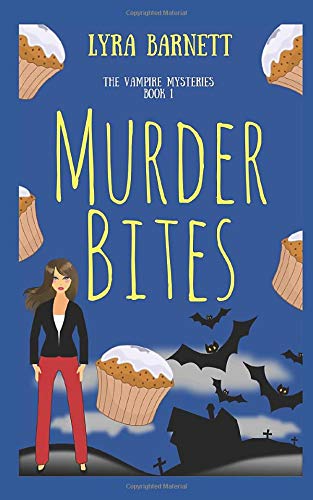 Murder Bites: Mysteries with a Twyst (The Vampire Mysteries)