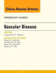 Vascular Disease, An Issue of Cardiology Clinics (Volume 33-1) (The Clinics: Internal Medicine, Volume 33-1)