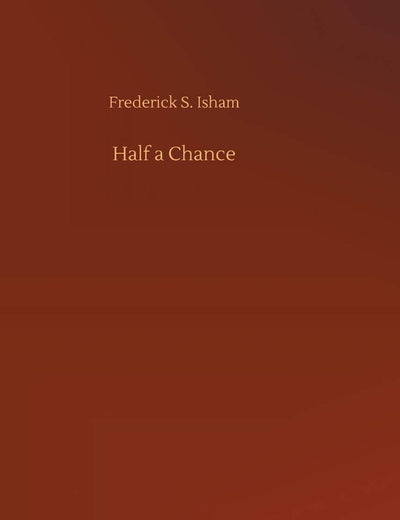 Half a Chance