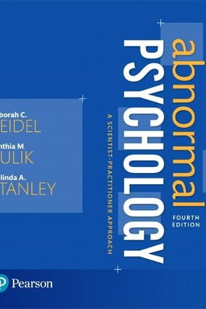 Abnormal Psychology: A Scientist-Practitioner Approach (4th Edition)