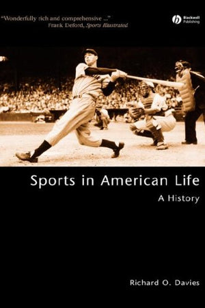 Sports in American Life: A History