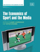 The Economics of Sport and the Media (New Horizons in the Economics of Sport series)