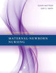 Core Curriculum for Maternal-Newborn Nursing