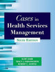 Cases in Health Services Management