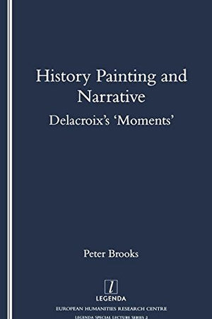 History Painting and Narrative: Delacroix's 'Moments' (Special Lecture Series, 2)