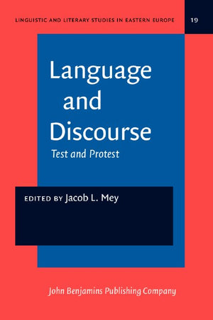Language and Discourse (Linguistic and Literary Studies in Eastern Europe)