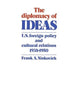 The Diplomacy of Ideas: U.S. Foreign Policy and Cultural Relations, 1938–1950