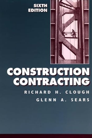 Construction Contracting, 6th Edition