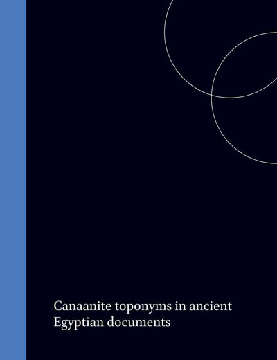Canaanite toponyms in ancient Egyptian documents