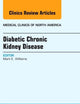 Diabetic Chronic Kidney Disease: An Issue of Medical Clinics