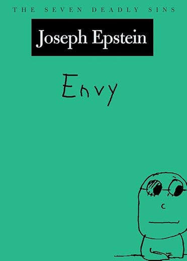 Envy: The Seven Deadly Sins (New York Public Library Lectures in Humanities)