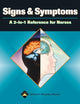 Signs & Symptoms: A 2-In-1 Reference for Nurses