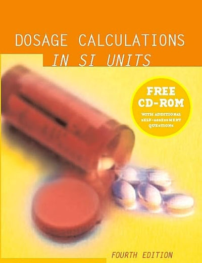 Dosage Calculations in SI Units