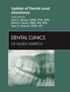 Update of Dental Local Anesthesia, An Issue of Dental Clinics (Volume 54-4) (The Clinics: Dentistry, Volume 54-4)