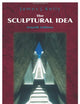 The Sculptural Idea