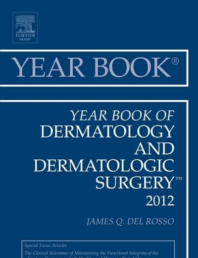 Year Book of Dermatology and Dermatological Surgery 2012 (Volume 2012) (Year Books, Volume 2012)