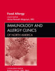 Food Allergy, An Issue of Immunology and Allergy Clinics (Volume 32-1) (The Clinics: Internal Medicine, Volume 32-1)