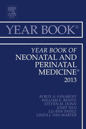 Year Book of Neonatal and Perinatal Medicine 2013 (Volume 2013) (Year Books, Volume 2013)