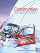 Conservation: Principles, Dilemmas and Uncomfortable Truths