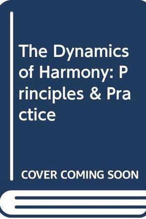 Dynamics Of Harmony