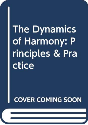 Dynamics Of Harmony