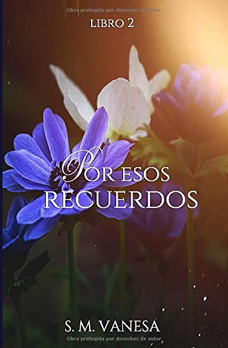 Por esos recuerdos (Esperanza) (Spanish Edition)