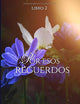 Por esos recuerdos (Esperanza) (Spanish Edition)