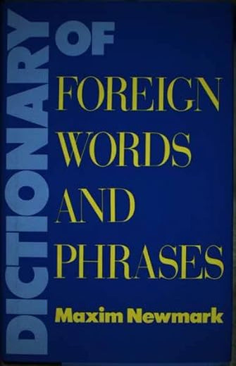 Dictionary of Foreign Words and Phrases