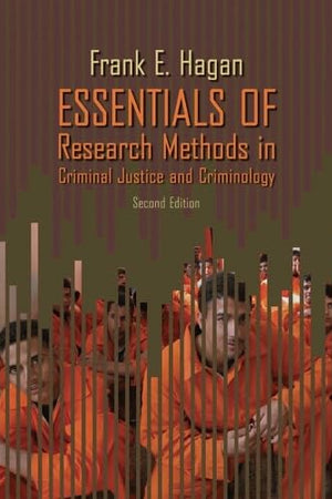 Essentials of Research Methods for Criminal Justice and Criminology