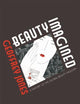 Beauty Imagined: A History of the Global Beauty Industry
