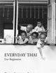 Everyday Thai for Beginners