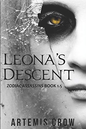 Leona's Descent: Zodiac Assassins Book 1.5